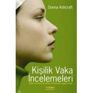 Kişilik Vaka İncelemeleri                                                                                                                                                                                                                                      