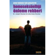 Anne Babalar İçin Gençlerde Homoseksüelliği Önleme                                                                                                                                                                                                             