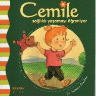 Cemile Sağlıklı Yaşamayı Öğreniyor                                                                                                                                                                                                                             