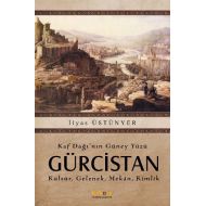 Kaf Dağı’nın Güney Yüzü Gürcistan                                                                                                                                                                                                                              