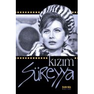 Kızım Süreyya                                                                                                                                                                                                                                                  