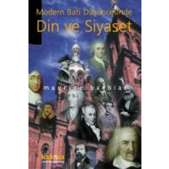 Modern Batı Düşüncesinde Din ve Siyaset                                                                                                                                                                                                                        