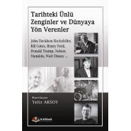 Tarihteki Ünlü Zenginler ve Dünyaya Yön Verenler                                                                                                                                                                                                               