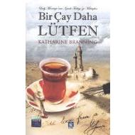 Bir Çay Daha Lütfen                                                                                                                                                                                                                                            