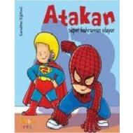 Atakan Süper Kahraman Oluyor                                                                                                                                                                                                                                   