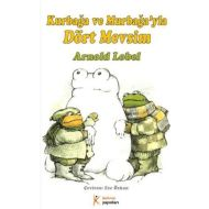 Kurbağa ve Murbağa’yla Dört Mevsim                                                                                                                                                                                                                             