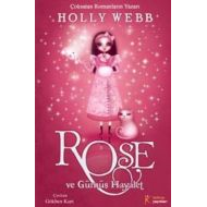 Rose ve Gümüş Hayalet                                                                                                                                                                                                                                          