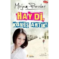 Haydi, Konuş Artık!                                                                                                                                                                                                                                            