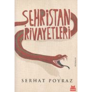 Şehristan Rivayetleri                                                                                                                                                                                                                                          