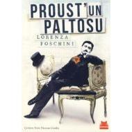 Proust’un Paltosu                                                                                                                                                                                                                                              