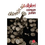 Ölümün Süt Dişleri                                                                                                                                                                                                                                             