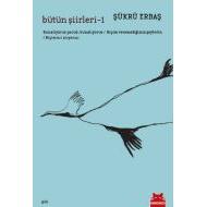 Bütün Şiirleri 1                                                                                                                                                                                                                                               