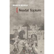 Feodal Toplum                                                                                                                                                                                                                                                  