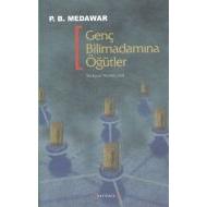 Genç Bilimadamına Öğütler                                                                                                                                                                                                                                      