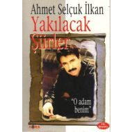 Yakılacak Şiirler                                                                                                                                                                                                                                              