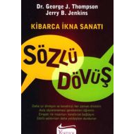 Sözlü Dövüş Kibarca İkna Sanatı                                                                                                                                                                                                                                