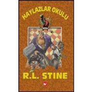 Haylazlar Okulu - 8: Fırtına Öğretmen                                                                                                                                                                                                                          