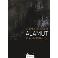Fedailerin Kalesi Alamut                                                                                                                                                                                                                                       