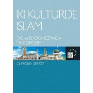 İki Kültürde İslam                                                                                                                                                                                                                                             
