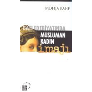 Batı Edebiyatında Müslüman Kadın İmajı                                                                                                                                                                                                                         