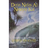 Derin Nefes Al Neşeyle Kal                                                                                                                                                                                                                                     