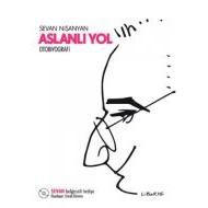 Aslanlı Yol                                                                                                                                                                                                                                                    