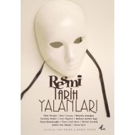 Resmi Tarih Yalanları                                                                                                                                                                                                                                          