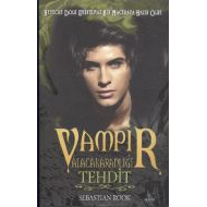 Vampir Alacakaranlığı - Tehdit                                                                                                                                                                                                                                 