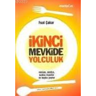 İkinci Mevkide Yolculuk Reklam, Medya, Halkla İliş                                                                                                                                                                                                             