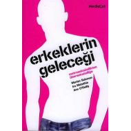 Erkeklerin Geleceği Metroseksüellikten Überseksüel                                                                                                                                                                                                             