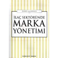 İlaç Sektöründe Marka Yönetimi                                                                                                                                                                                                                                 