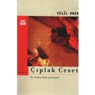 Çıplak Ceset Bir Remzi Ünal Polisiyesi                                                                                                                                                                                                                         