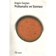 Psikanaliz ve Sonrası                                                                                                                                                                                                                                          