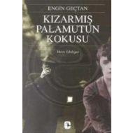 Kızarmış Palamutun Kokusu                                                                                                                                                                                                                                      