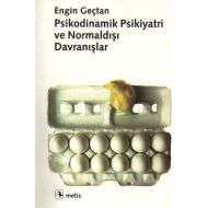 Psikodinamik Psikiyatri ve Normaldışı Davranışlar                                                                                                                                                                                                              