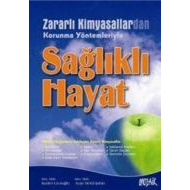 Zararlı Kimyasallardan Korunma Yöntemleriyle Sağlı                                                                                                                                                                                                             