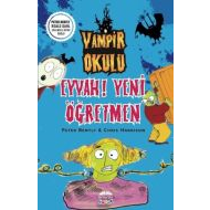 Vampir Okulu - Eyvah! Yeni Öğretmen                                                                                                                                                                                                                            