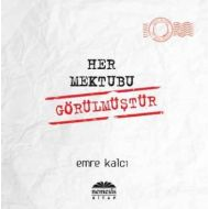 Her Mektubu Görülmüştür                                                                                                                                                                                                                                        