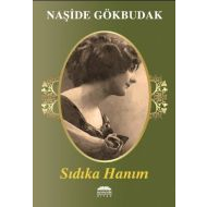 Sıdıka Hanım                                                                                                                                                                                                                                                   