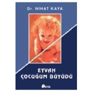 Eyvah Çocuğum Büyüdü                                                                                                                                                                                                                                           