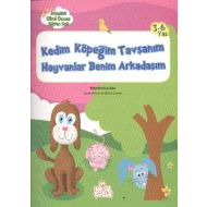 Kedim Köpeğim Tavşanım Hayvanlar Benim Arkadaşım -                                                                                                                                                                                                             