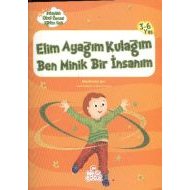 Elim Ayağım Kulağım Ben Minik Bir İnsanım - Etkinl                                                                                                                                                                                                             