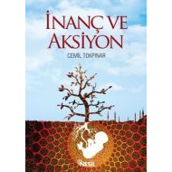 İnanç ve Aksiyon                                                                                                                                                                                                                                               