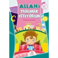 Allah’ı Tanımak İstiyorum                                                                                                                                                                                                                                      