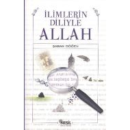 İlimlerin Diliyle Allah                                                                                                                                                                                                                                        