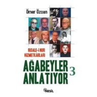 Ağabeyler Anlatıyor 3                                                                                                                                                                                                                                          