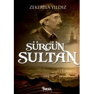 Sürgün Sultan                                                                                                                                                                                                                                                  
