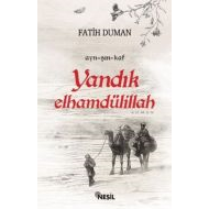Yandık Elhamdülillah                                                                                                                                                                                                                                           