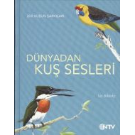 Dünyadan Kuş Sesleri                                                                                                                                                                                                                                           