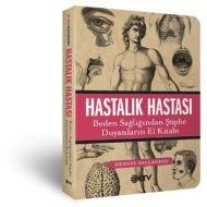Hastalık Hastası                                                                                                                                                                                                                                               